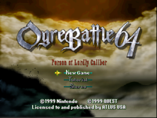 Ogre Battle 64 - Person of Lordly Caliber (USA) Title Screen